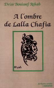 A l'ombre de Lalla Chafia