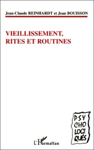 Vieillissement, Rites Et Routines