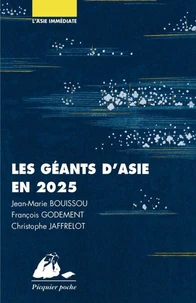 Les géants d'Asie en 2025 - Chine, Japon, Inde