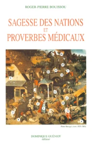 Sagesse Des Nations Et Proverbes Medicaux