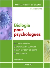 Manuel visuel de biologie pour psychologues - 4e éd.