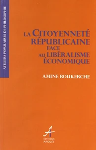 La citoyenneté républicaine face au libéralisme économique
