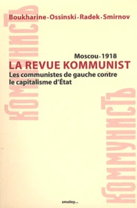 Kommunist Moscou, 1918