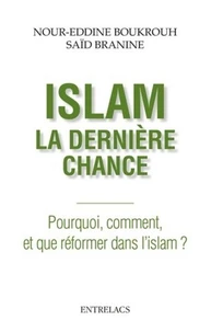 Islam : la dernière chance