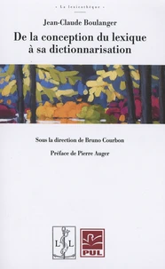 De la conception du lexique à sa dictionnarisation