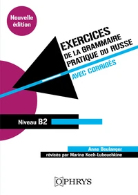 Exercices de la grammaire pratique du russe