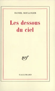 Les Dessous Du Ciel
