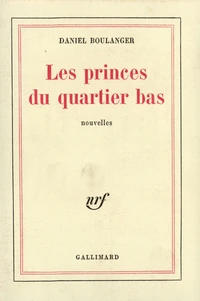 Les Princes Du Quartier Bas