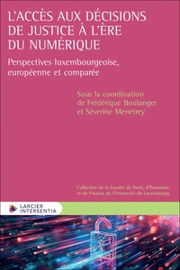 L'accès aux décisions de justice à l'ère du numérique