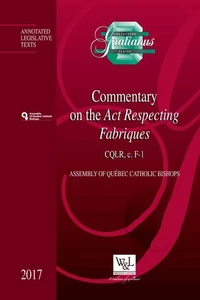 Commentary on the Act Respecting Fabriques, CQLR, c. F-1