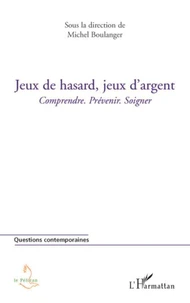 Jeux de hasard, jeux d'argent