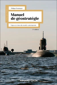 Manuel de géostratégie - 3e éd.