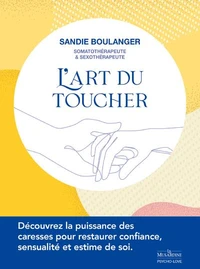 L'art du toucher