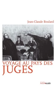 Voyage au pays des juges