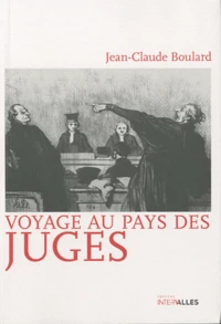 Voyage au pays des juges