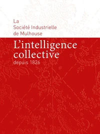 L'intelligence collective depuis 1826