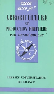 Arboriculture et production fruitière