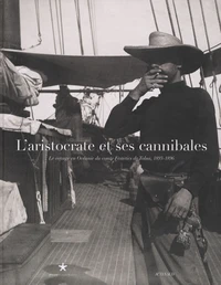 L'aristocrate et ses cannibales