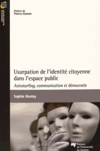 Usurpation de l'identité citoyenne dans l'espace public