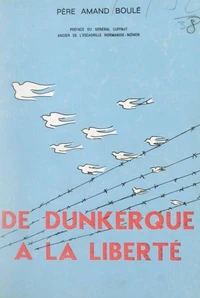 De Dunkerque à la liberté