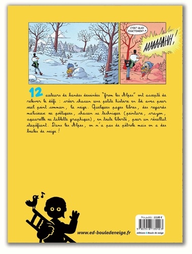 Boule de neige. 12 auteurs de bandes dessinées from les Alpes