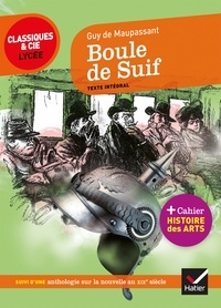 Téléchargement Kindle ebook storeBoule de suif  - suivi d une anthologie sur l art de la nouvelle en francais DJVU MOBI PDF par9782401047167