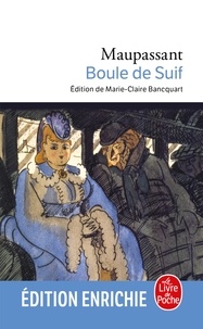 Téléchargement gratuit de livres français pdf Boule de suif 9782253167716 PDB