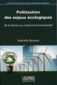 Politisation des enjeux écologiques