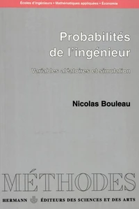 Probabilités de l'ingénieur. Variables aléatoires et simulation