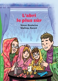 L'abri le plus sur