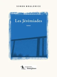 Les jérémiades