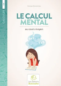 Le calcul mental en cours moyen