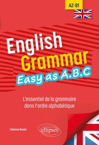 English Grammar. Easy as A.B.C A2-B1