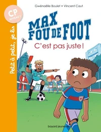 Max fou de foot, Tome 00