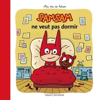 SamSam ne veut pas dormir