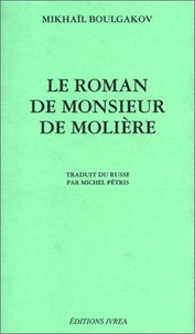 Le Roman de Monsieur de Molière