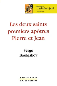 Les deux saints premiers apôtres Pierre et Jean