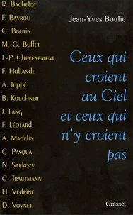 Ceux qui croient au ciel et ceux qui n'y croient pas