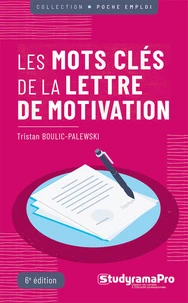 Les mots clés de la lettre de motivation