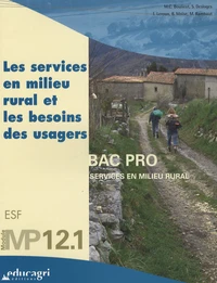 Les services en milieu rural et les besoins des usagers