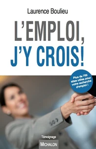 L'emploi, j'y crois !