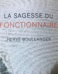 La sagesse du fonctionnaire