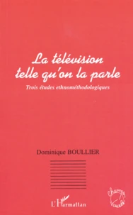 La télévision telle qu'on la parle