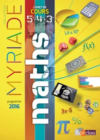 Myriade Mathématiques 5e, 4e, 3e Cycle 4