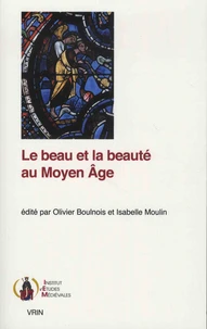 Le beau et la beauté au Moyen Age