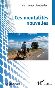 Ces mentalités nouvelles