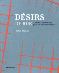Désirs de rue