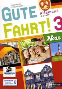 Allemand A2+>B1 Gute Fahrt! 3 Neu