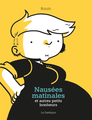 Nausées matinales et autres petits bonheurs