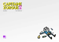 Capitaine Zorgue Tome 2